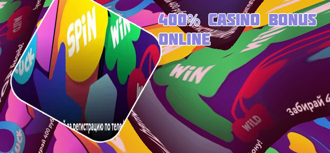Casino bonus 400 prozent