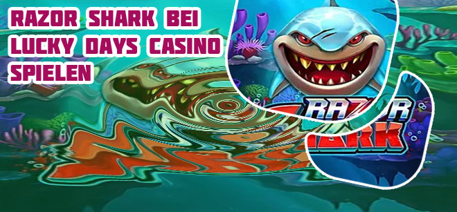 Razor shark online spielen